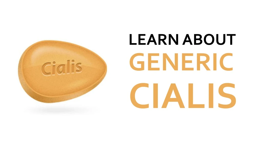 learn about generic cialis