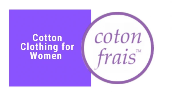 Online Cotton Clothing For Women