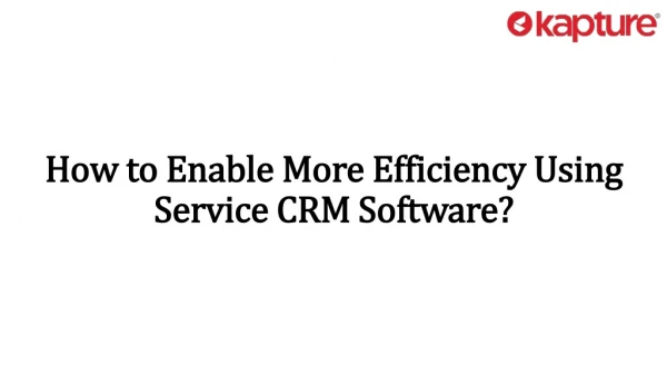 how to enable more efficiency using how to enable