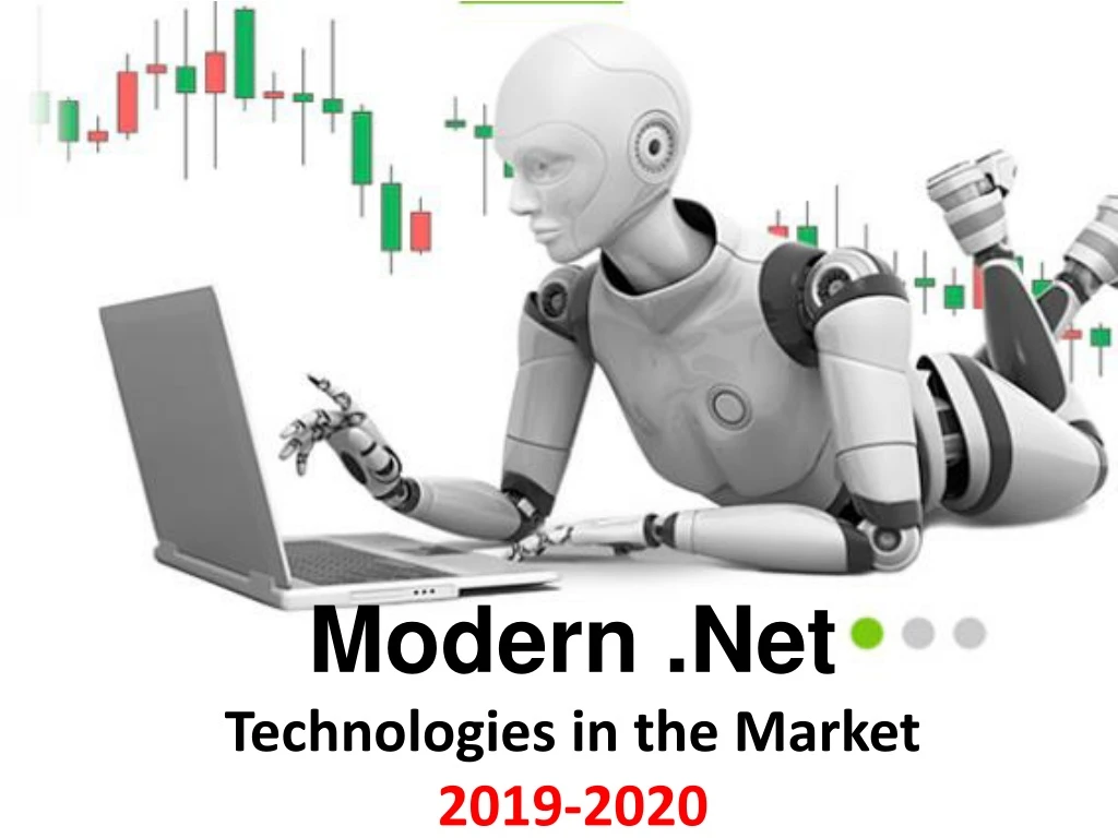 modern net technologies in the market 2019 2020