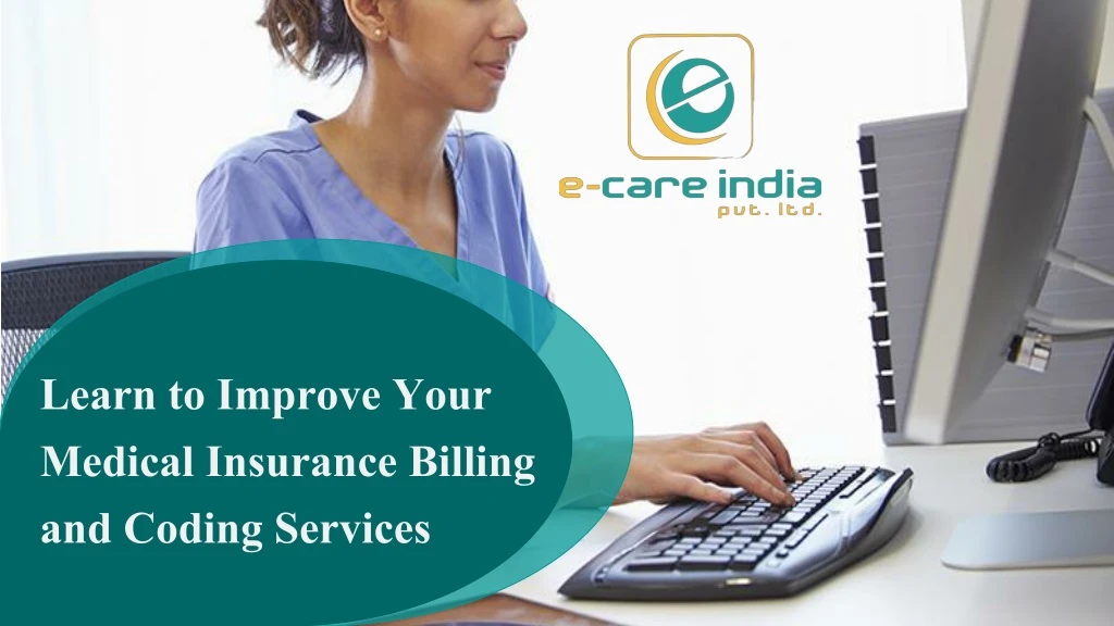 learn to improve your medical insurance billing