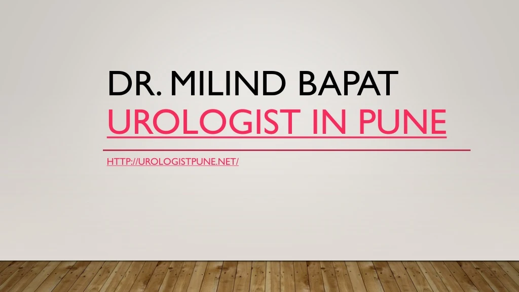dr milind bapat urologist in pune