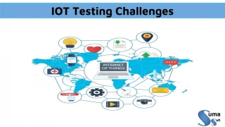 IOT Testing Challenges - slide 1