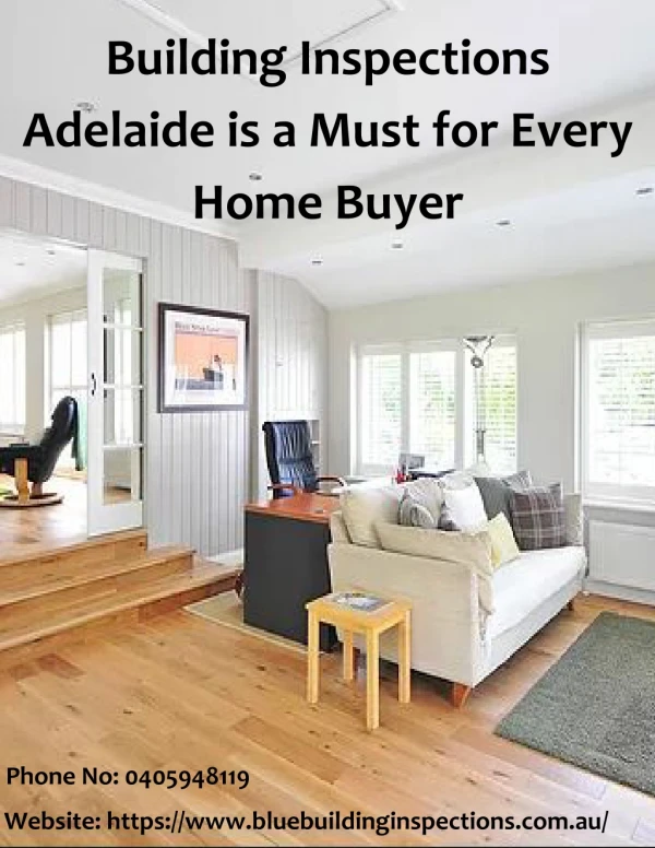 Building Inspections Adelaide is a Must for Every Home Buyer