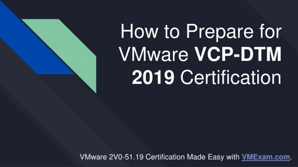 how to prepare for vmware vcp dtm 2019