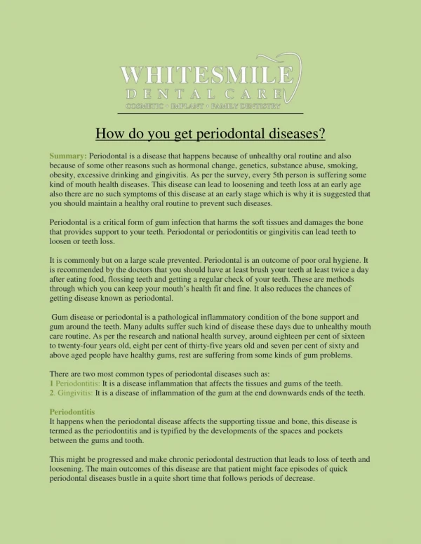 How do you get periodontal diseases?