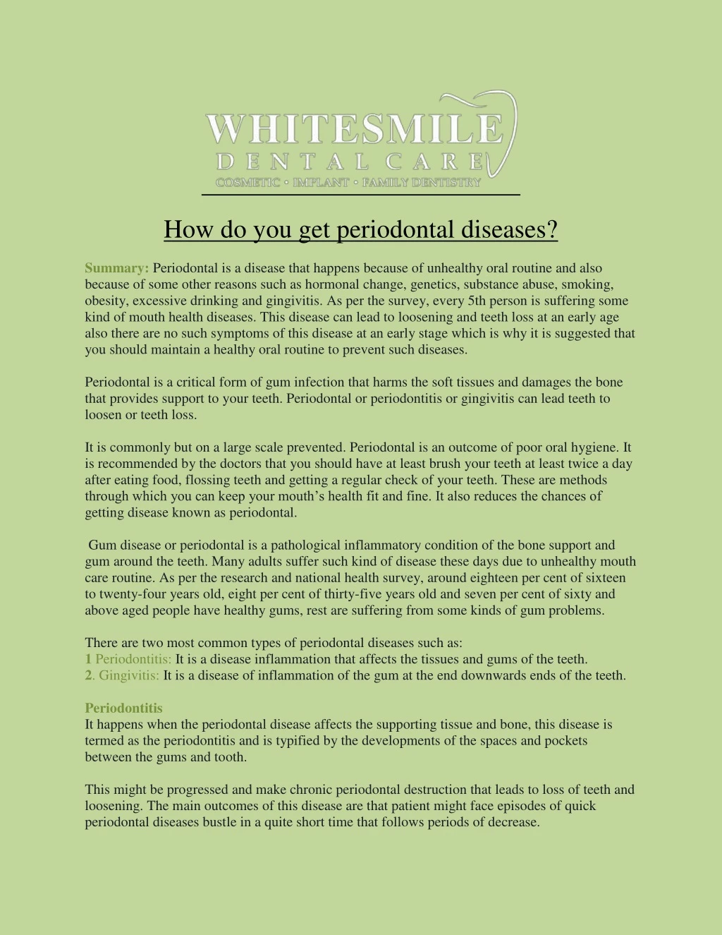 how do you get periodontal diseases