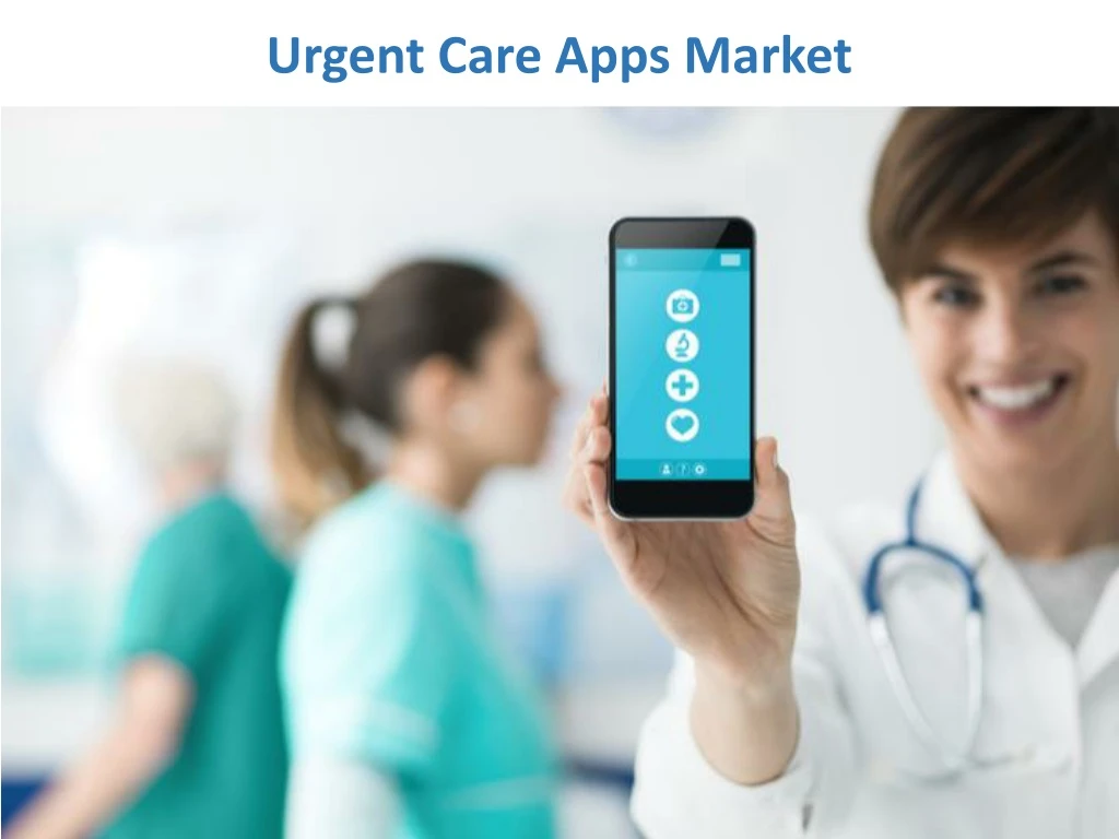 urgent care apps market