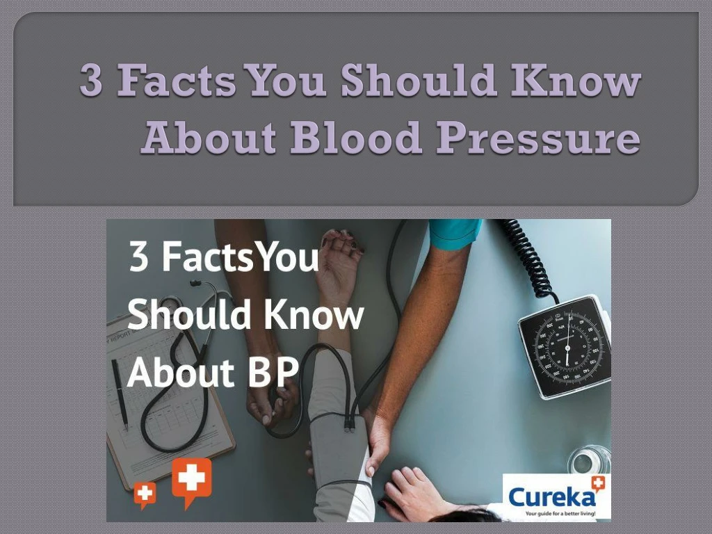 3 facts you should know about blood pressure