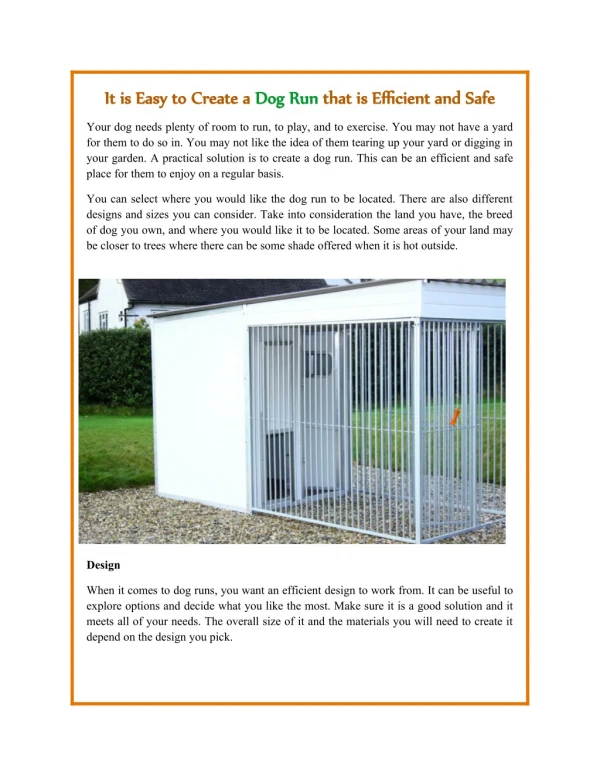 It is Easy to Create a Dog Run that is Efficient and Safe