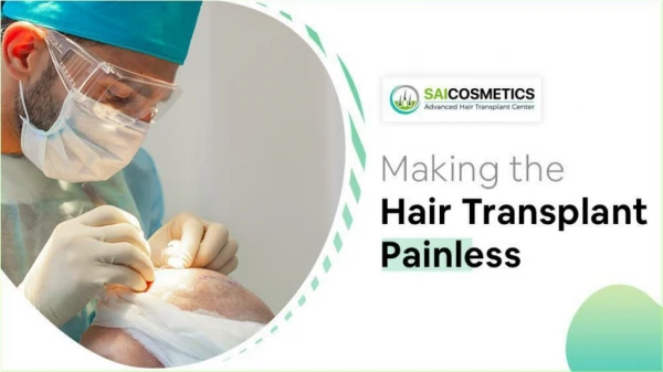 Why Sai Cosmetics is the Best for Painless Hair Transplant in Pune?