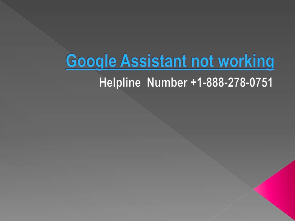 google assistant not working