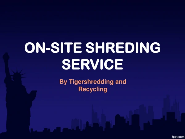 Hiring an On-Site Document Shredding Company