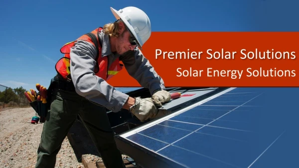 Premier Solar - Good Reputation Solar Industry