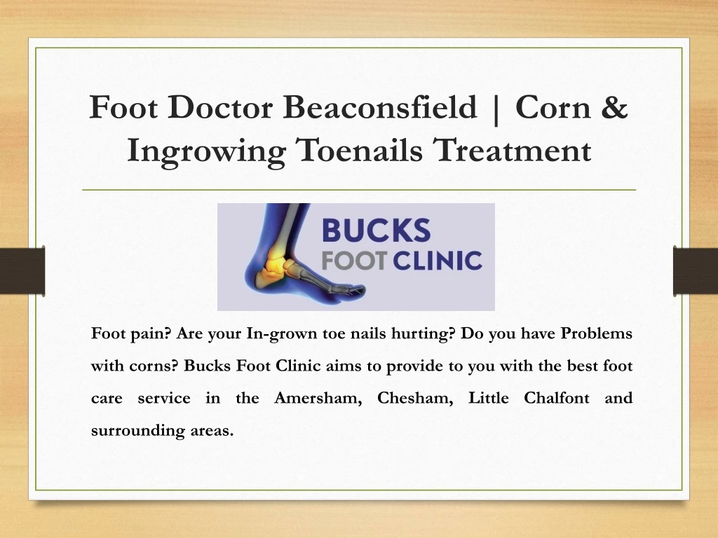foot doctor beaconsfield corn ingrowing toenails treatment