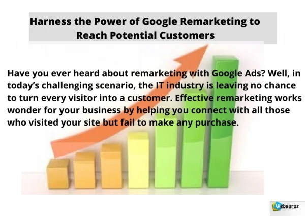 Harness the Power of Google Remarketing to Reach Potential Customers