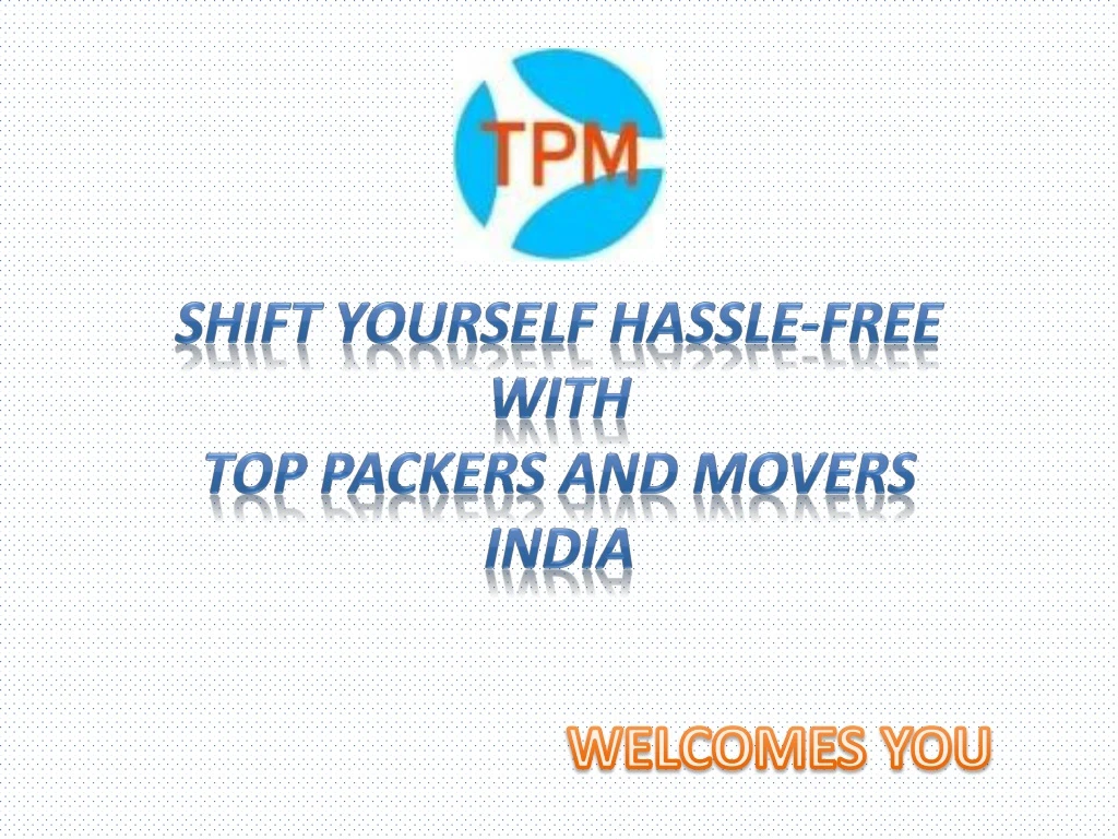 shift yourself hassle free with top packers