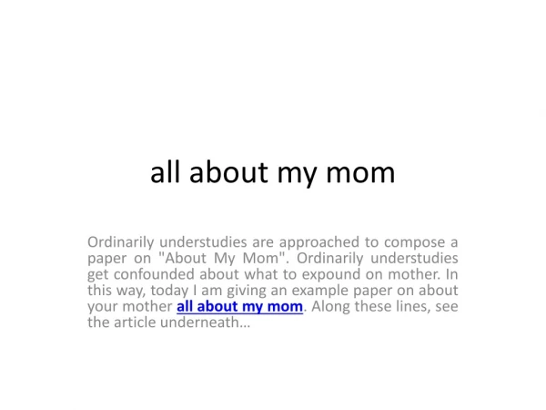 all about my mom