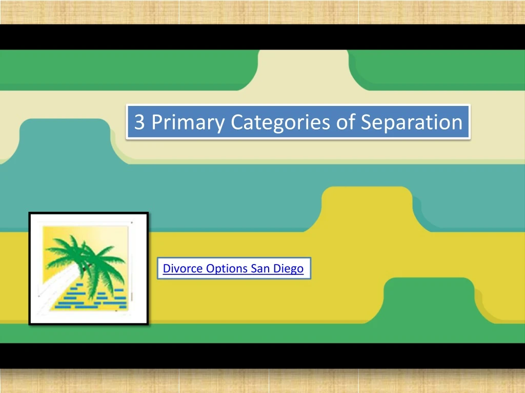 3 primary categories of separation