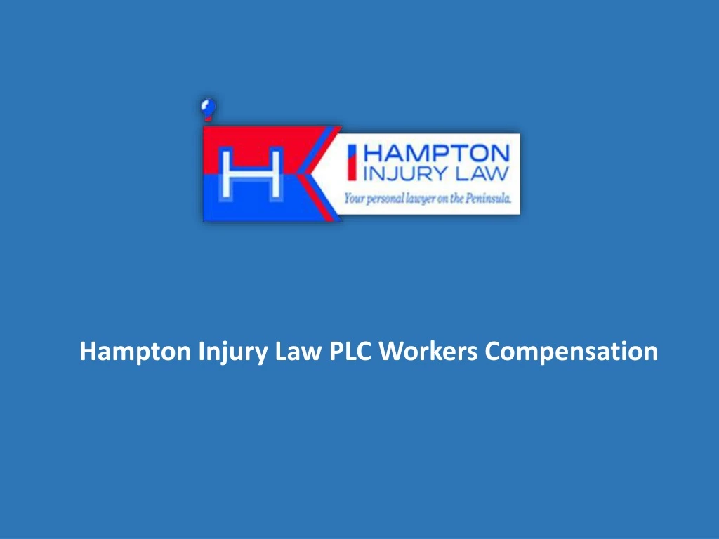 hampton injury law plc workers compensation