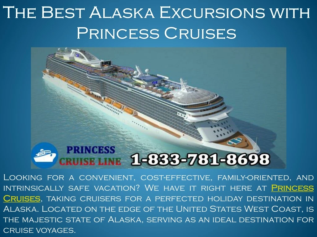 the best alaska excursions with princess cruises
