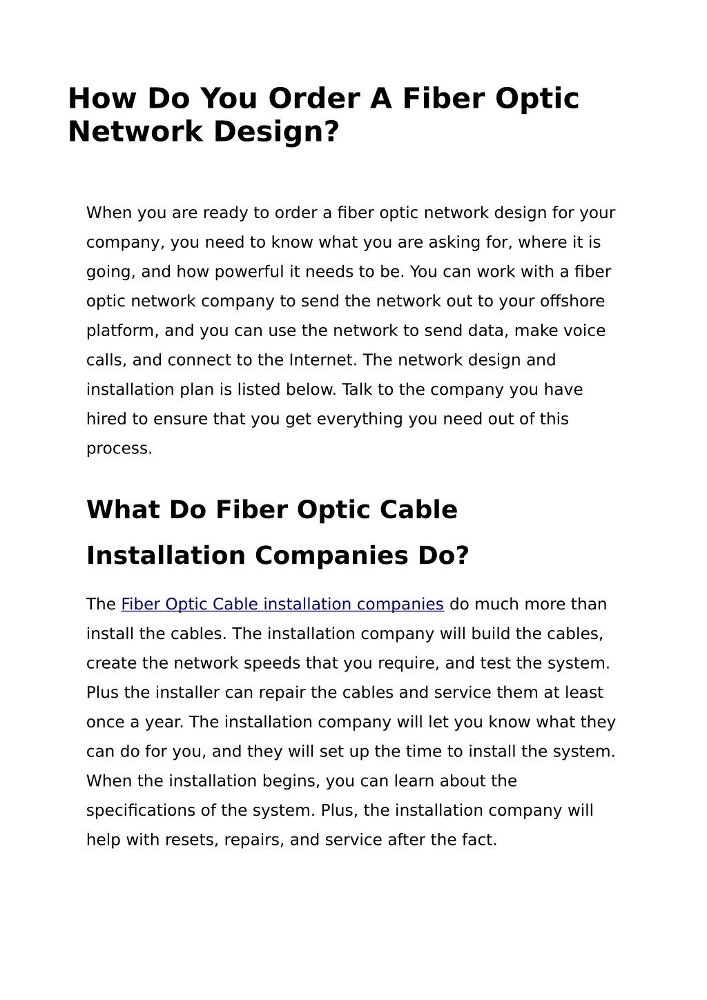 how do you order a fiber optic network design