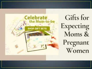 Gift Ideas For Pregnant Women - slide 1