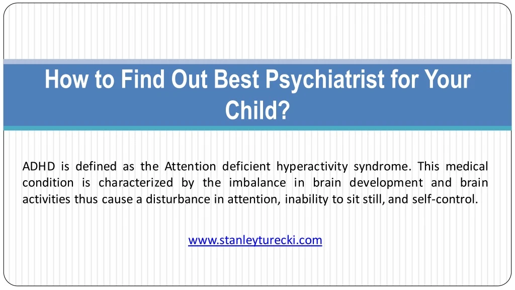 how to find out best psychiatrist for your child