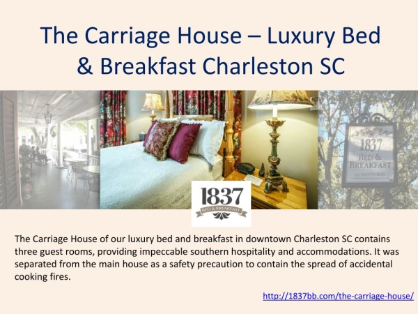 The Carriage House – Luxury Bed & Breakfast Charleston SC