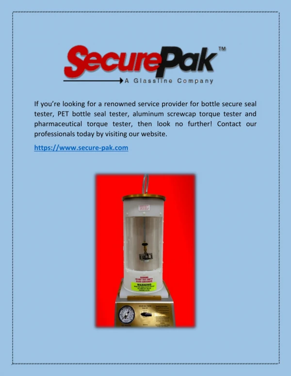 Bottle secure seal tester - Secure-pak.com