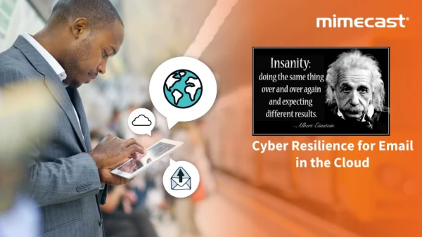 Cyber Resilience for Email in the Cloud