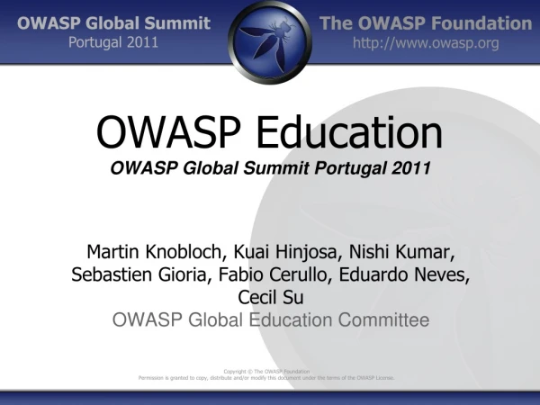 OWASP Education OWASP Global Summit Portugal 2011