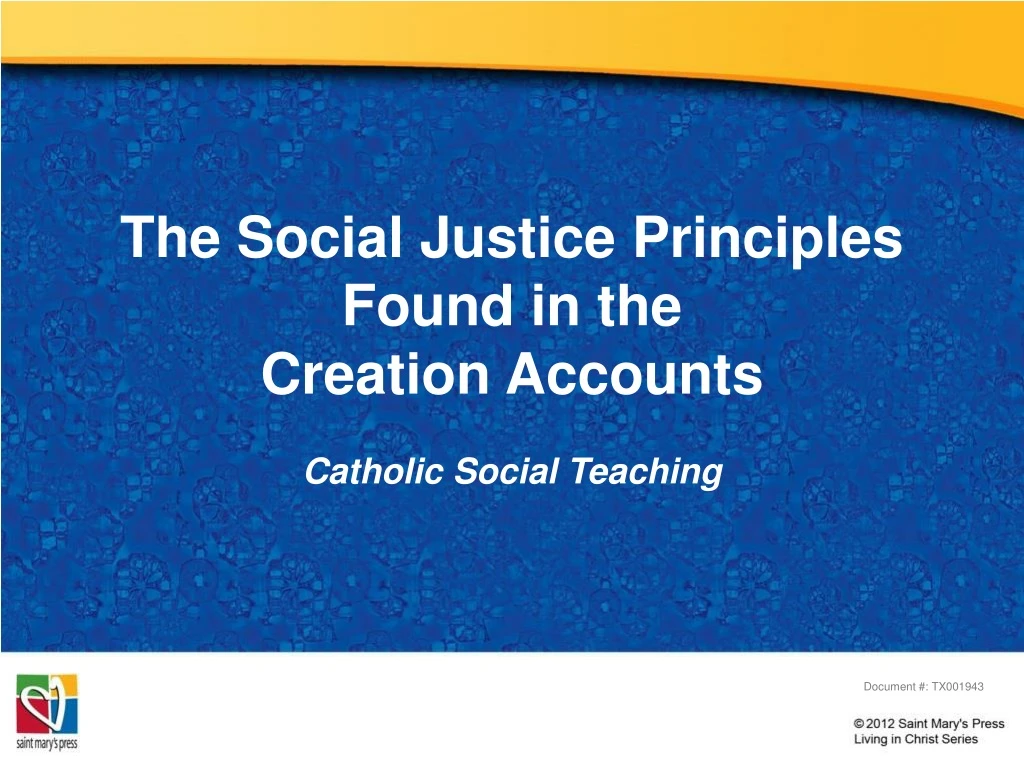 the social justice principles found in the creation accounts