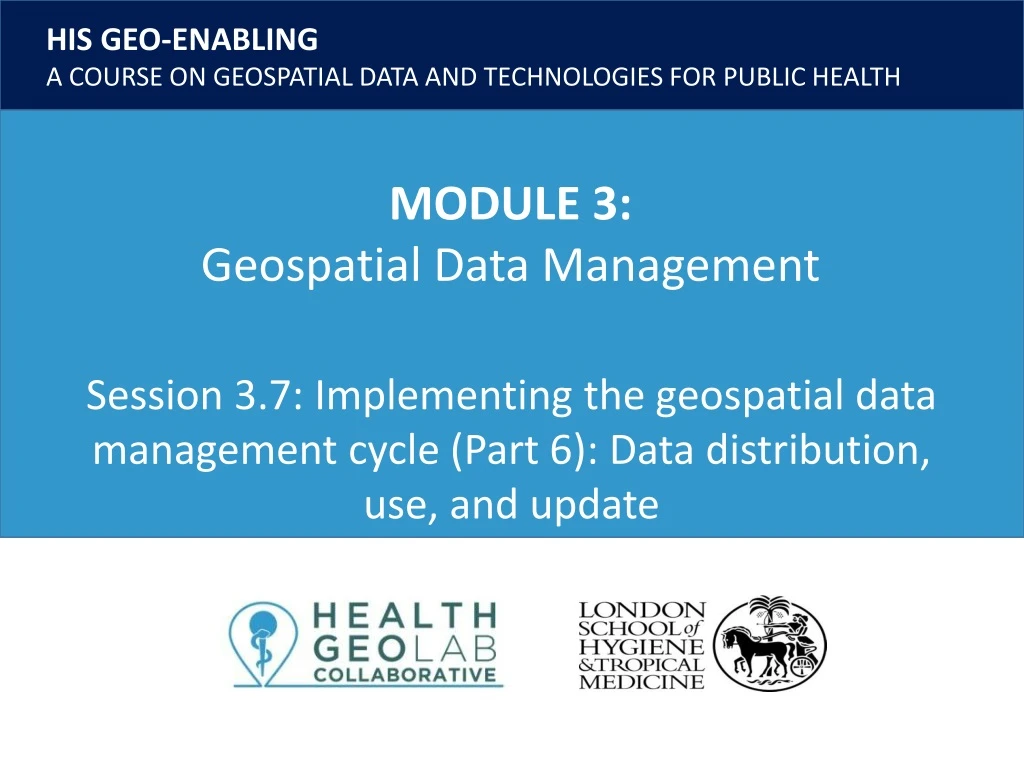 session 3 7 implementing the geospatial data