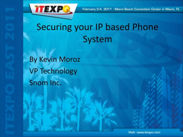 Securing your IP based Phone System