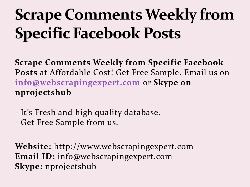 scrape comments weekly from specific facebook posts