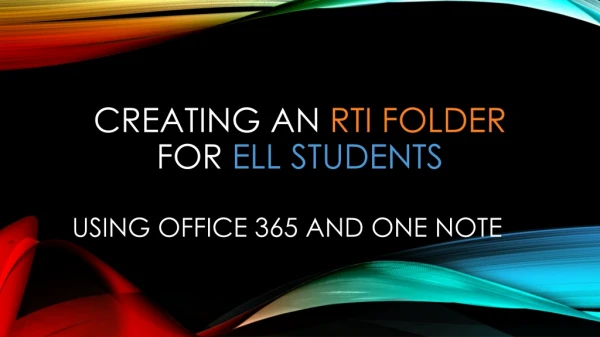 Creating an rti folder for ell students
