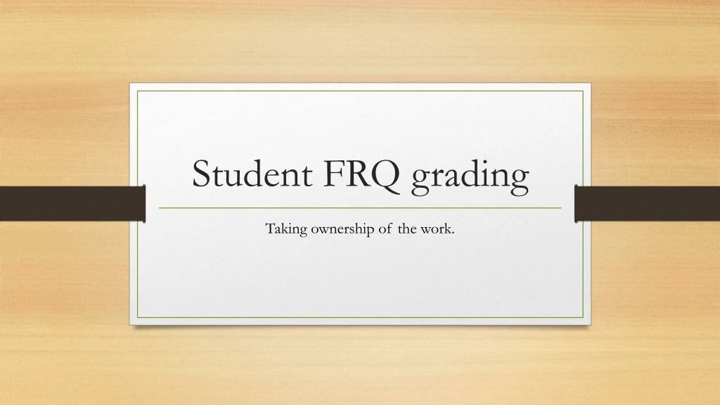 student frq grading