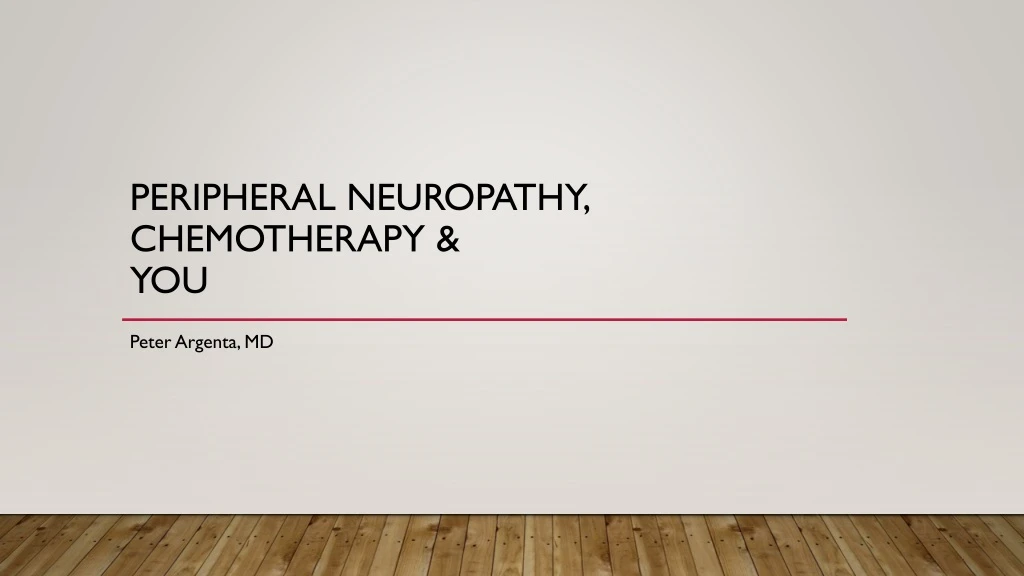 peripheral neuropathy chemotherapy you