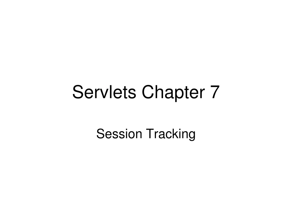 servlets chapter 7