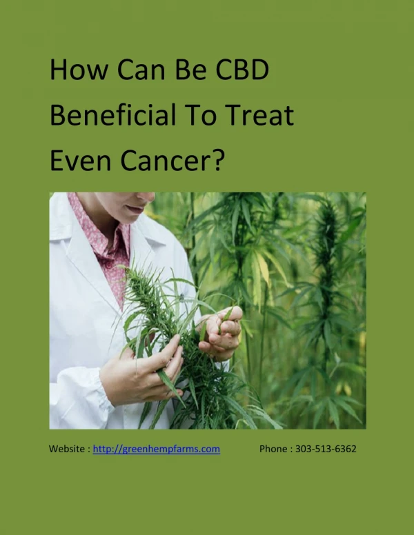 How Can Be CBD Beneficial To Treat Even Cancer?
