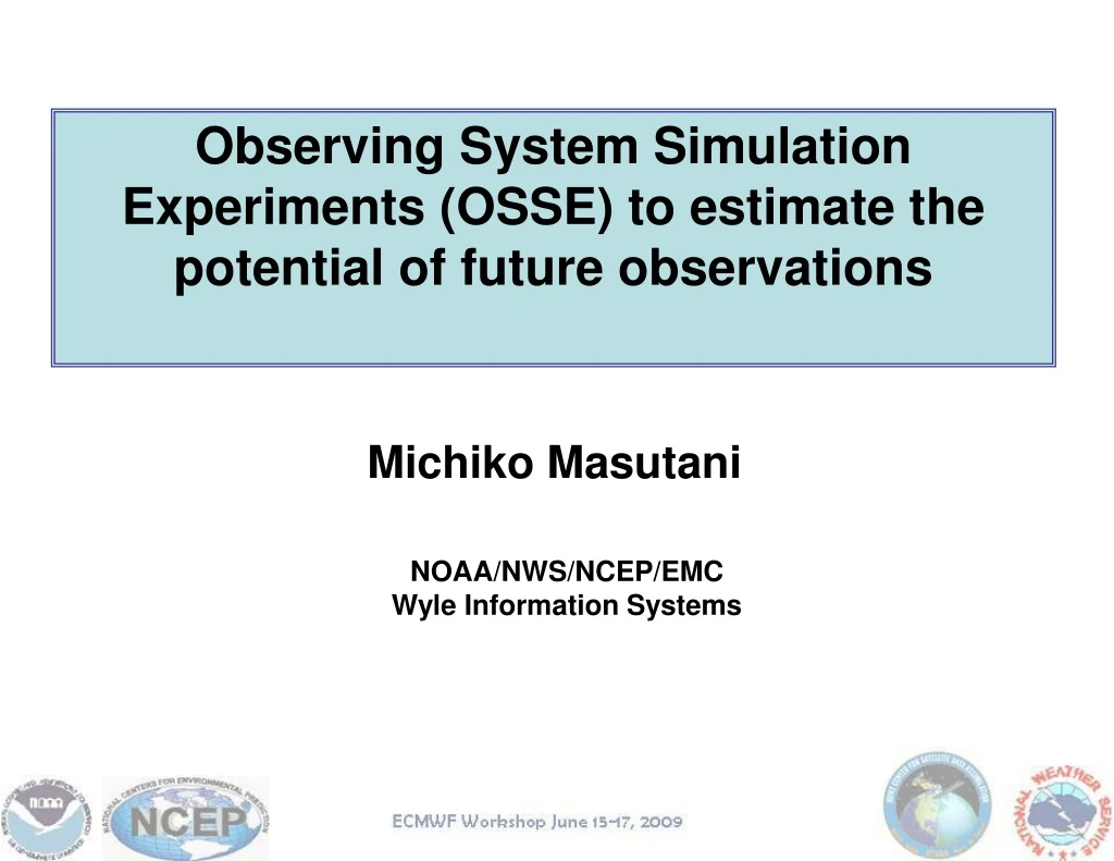 observing system simulation experiments osse