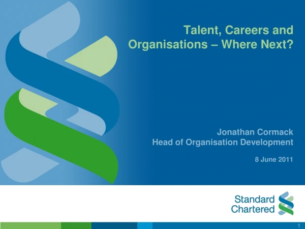 Talent, Careers and Organisations – Where Next?