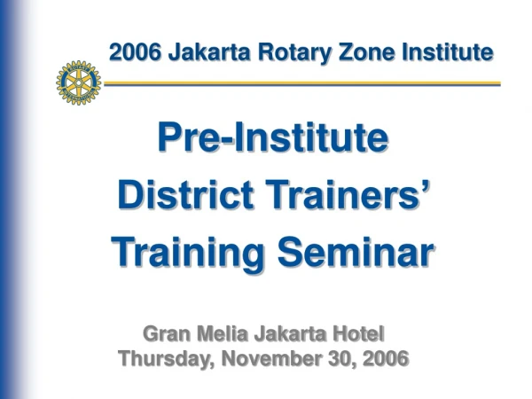 2006 Jakarta Rotary Zone Institute