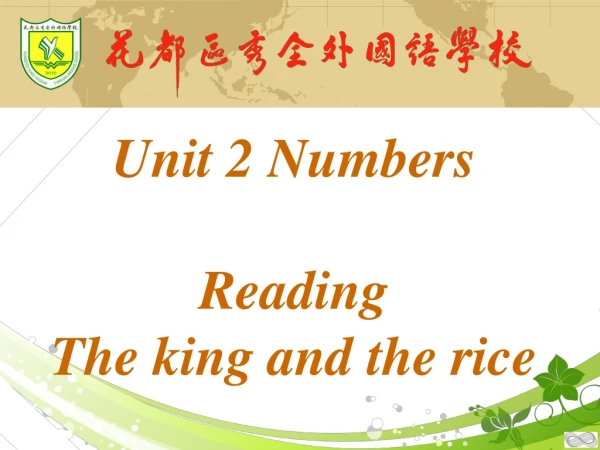Unit 2 Numbers Reading The king and the rice