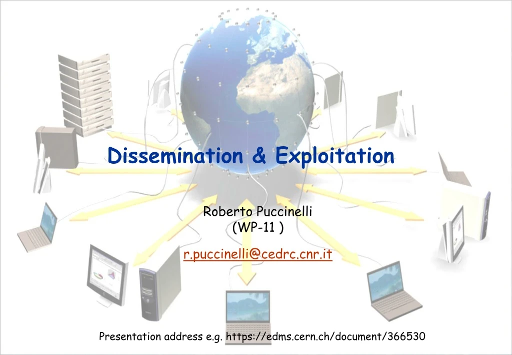 dissemination exploitation