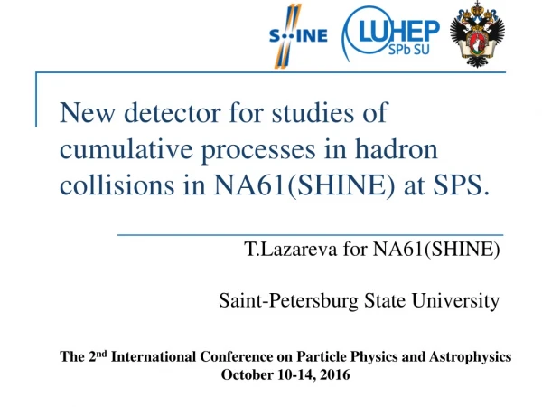 New detector for studies of cumulative processes in hadron collisions in NA61 ( SHINE ) at SPS.