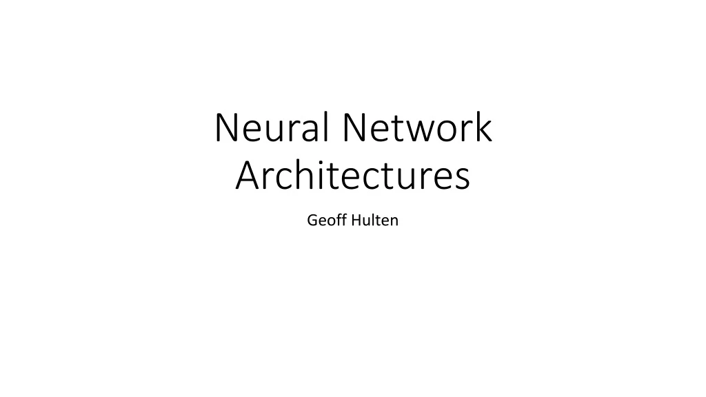 neural network architectures