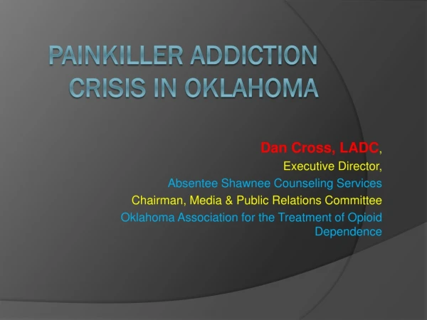 Painkiller addiction Crisis in Oklahoma