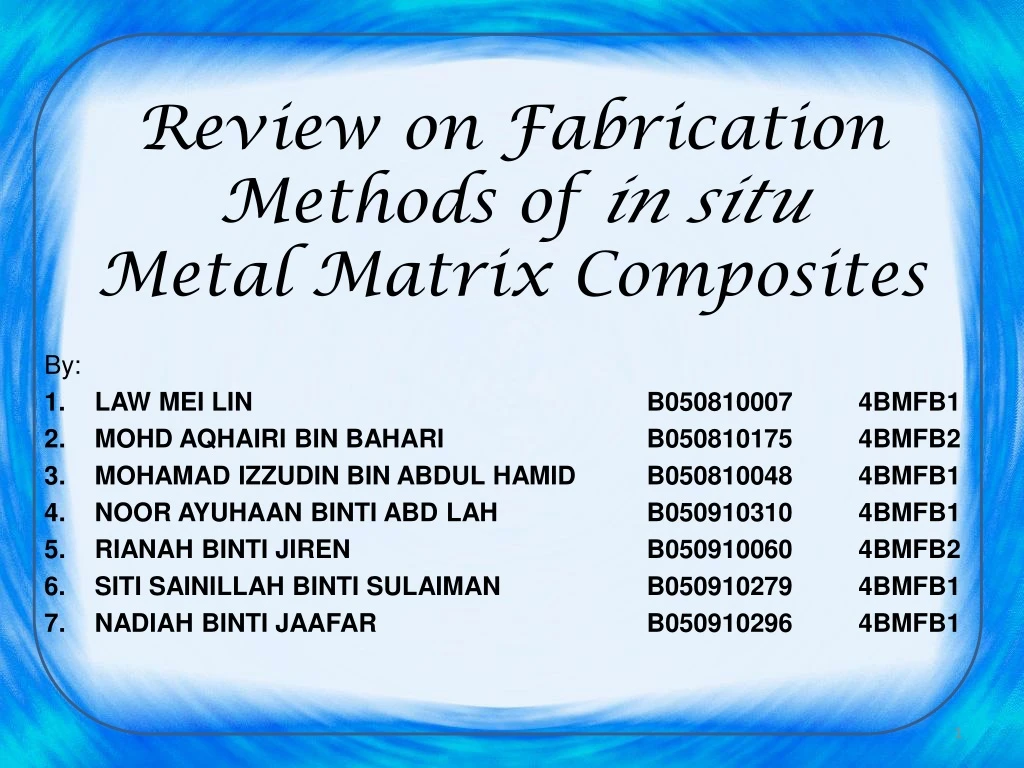 review on fabrication methods of in situ metal matrix composites